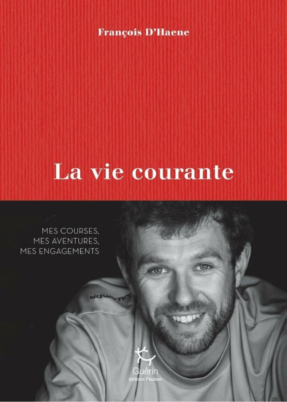 La vie courante