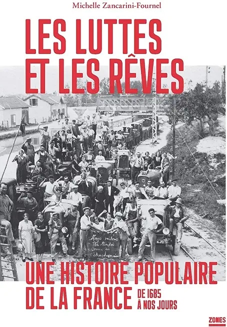 "Les luttes et les rêves"