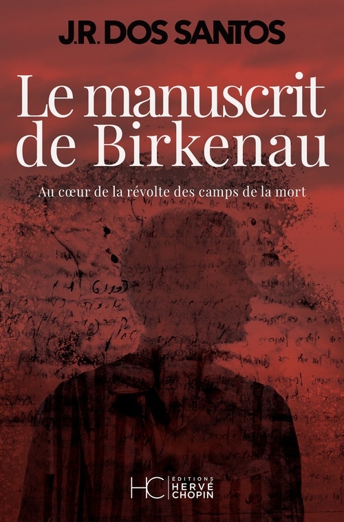 Le manuscrit de Birkenau