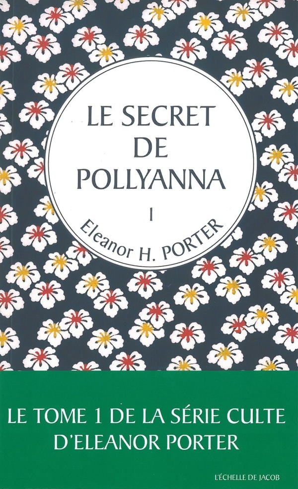 Le secret de Pollyanna