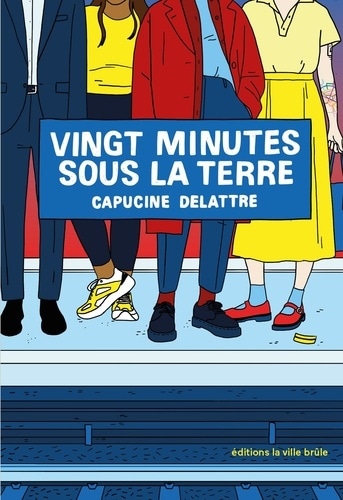 Vingt minutes sous la terre