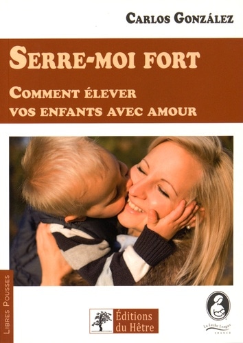 Serre-moi fort