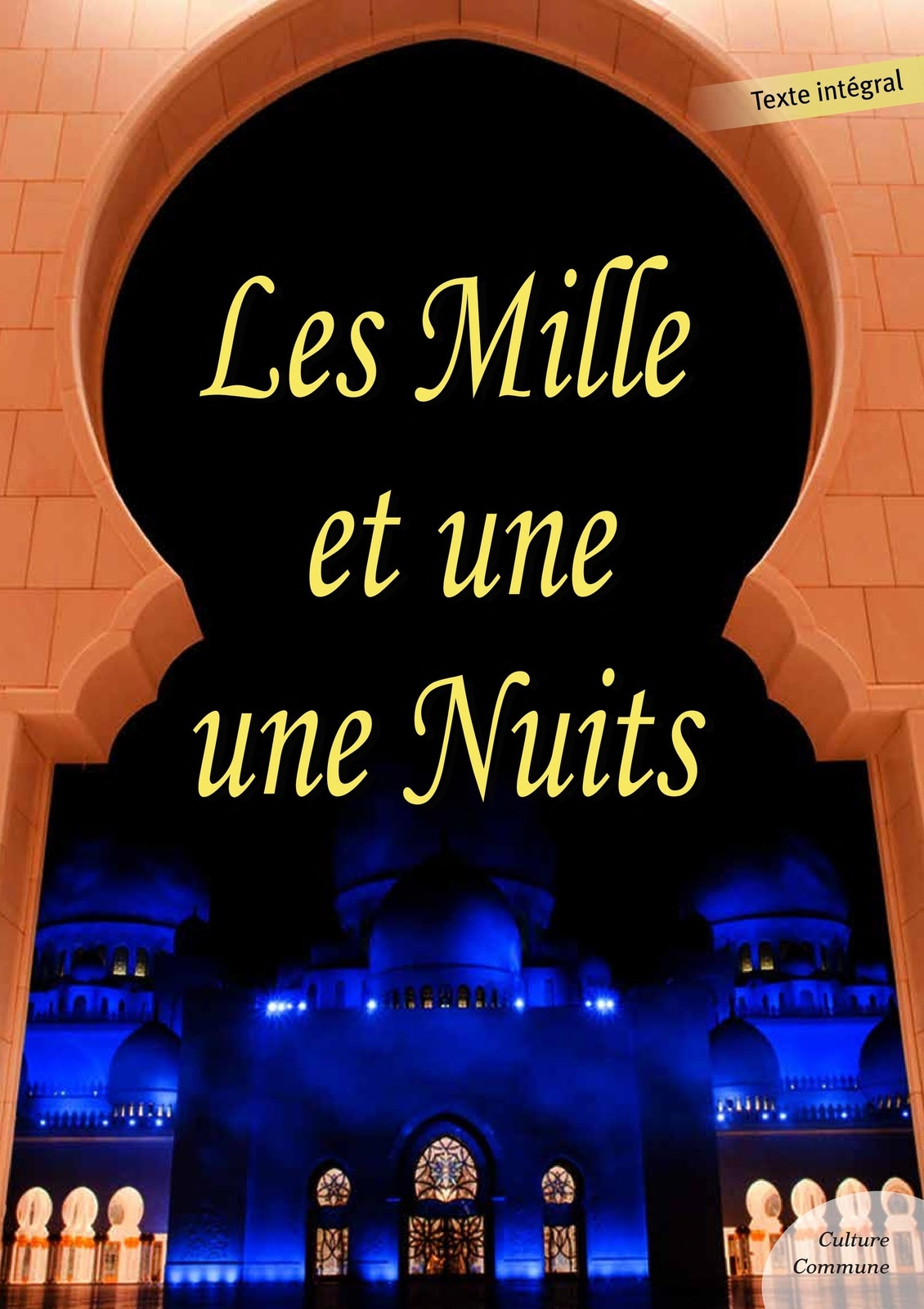 Les Mille et Une Nuits