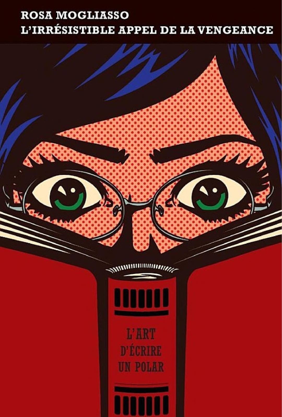 L'irrésistible appel de la vengeance