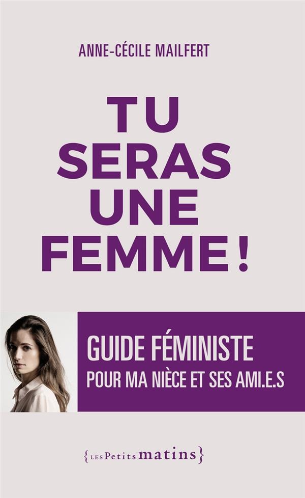 Tu seras une femme !