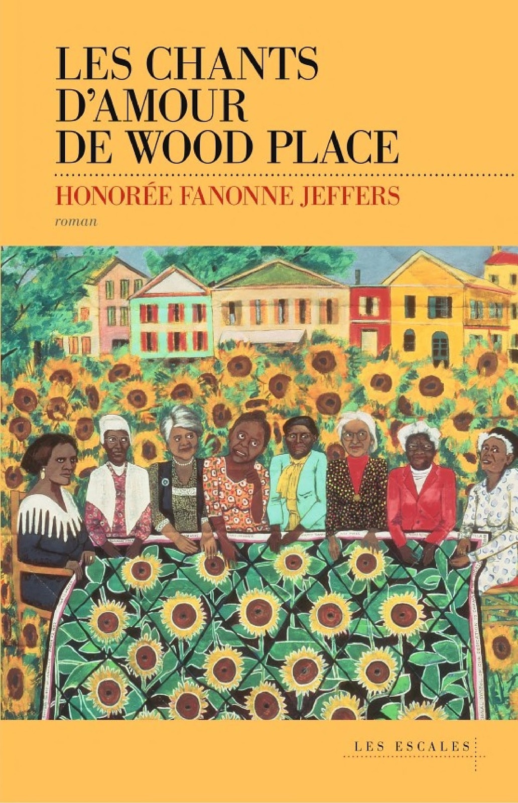 Les Chants d'amour de Wood Place - SELECTION GRAND PRIX LITTERATURE AMERICAINE