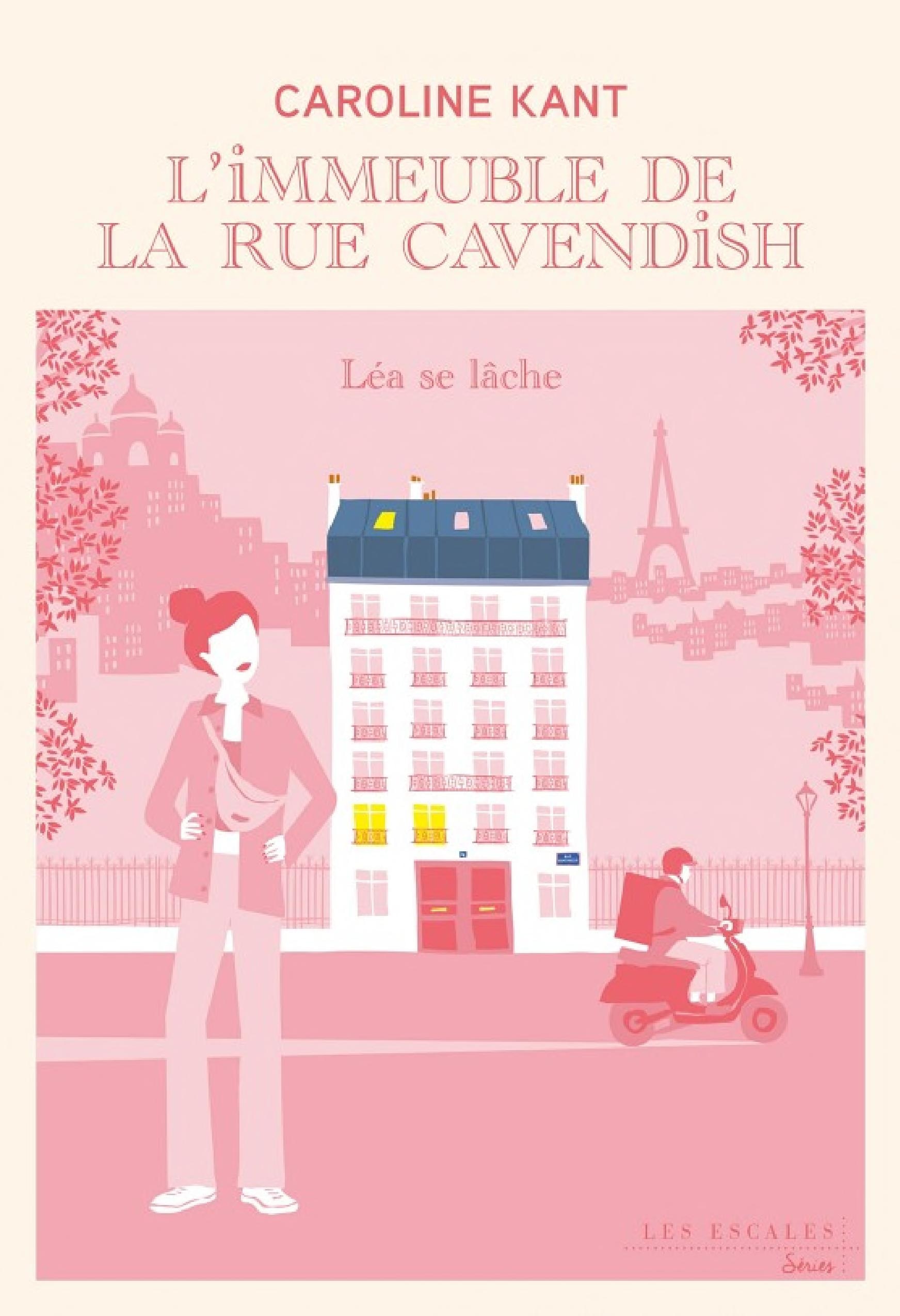 L'immeuble de la rue Cavendish - Tome 5 Léa se lâche