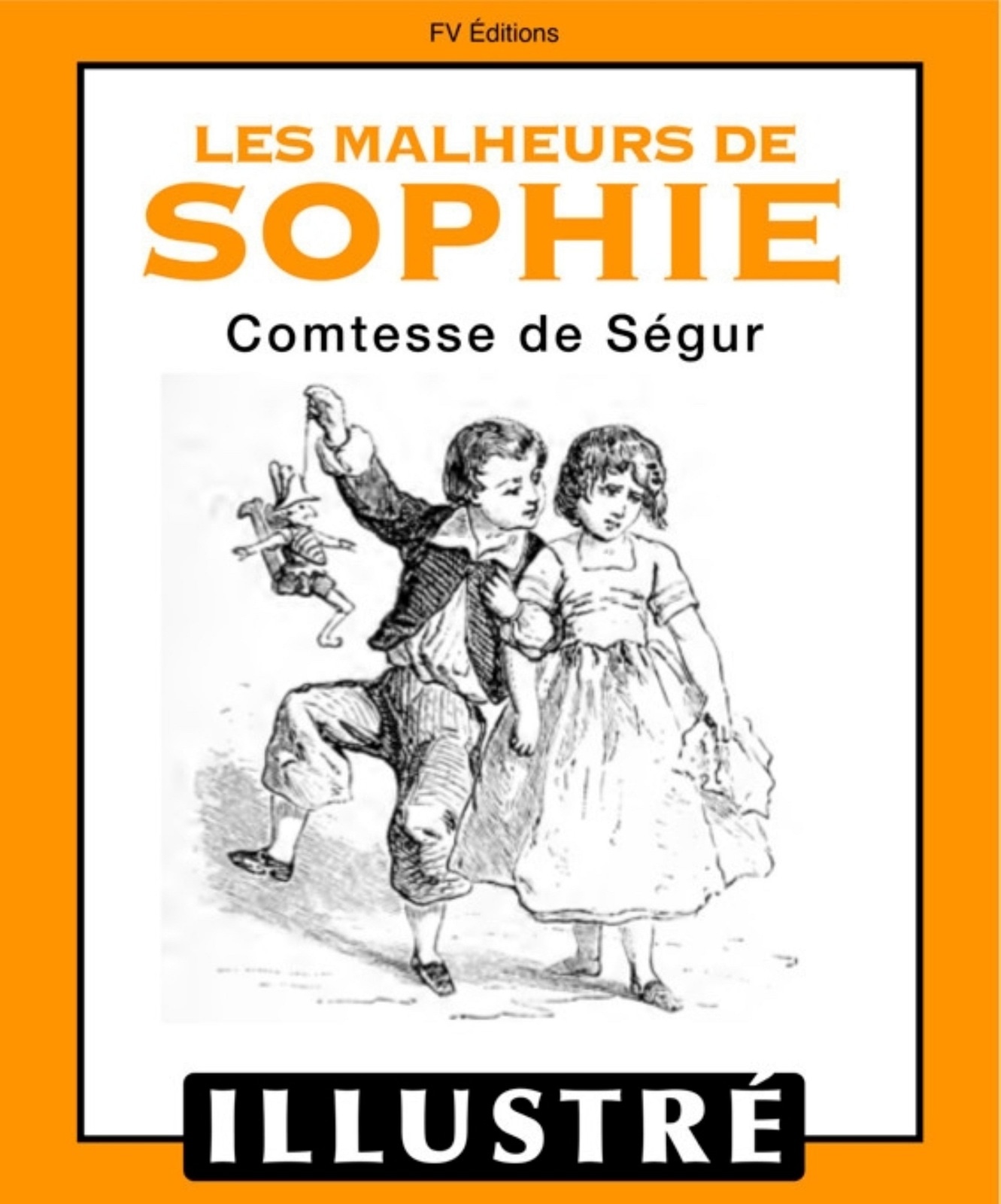 Les Malheurs de Sophie (Illustré)
