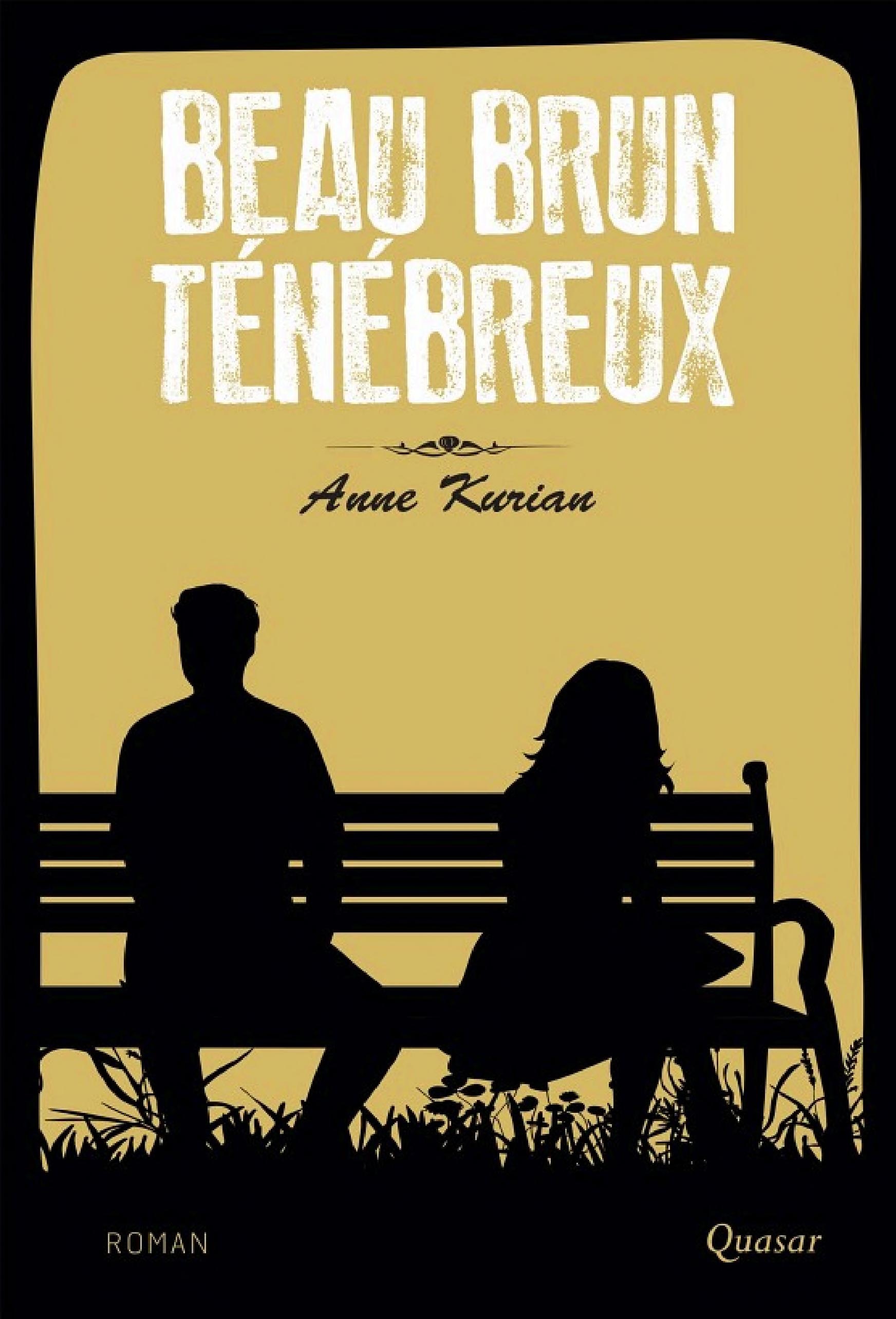 Beau Brun Ténébreux