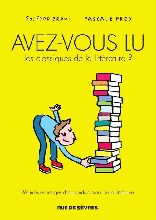Avez-vous Lu Les Classiques De La LittÉrature ?
