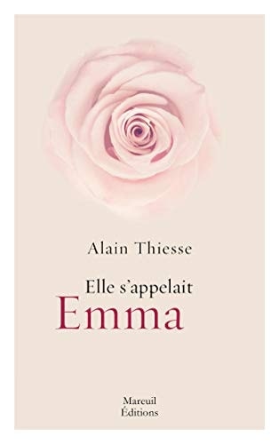 Elle s'appelait Emma Nouvelle Édition