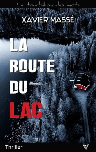 La Route du lac