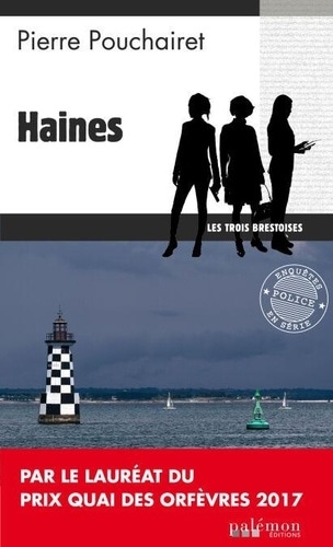 Haines: Les trois Brestoises - Tome 1 (French Edition)