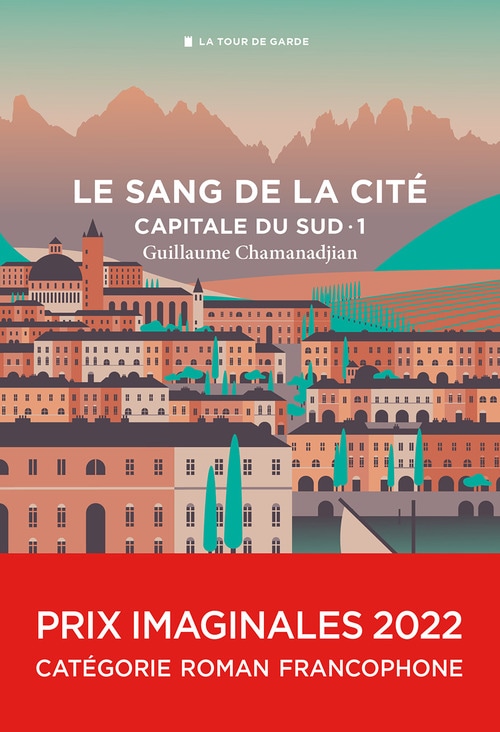 Le sang de la cité - Capitale du sud