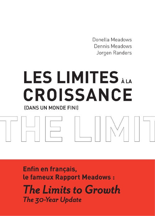 Les Limites à la croissance (dans un monde fini)