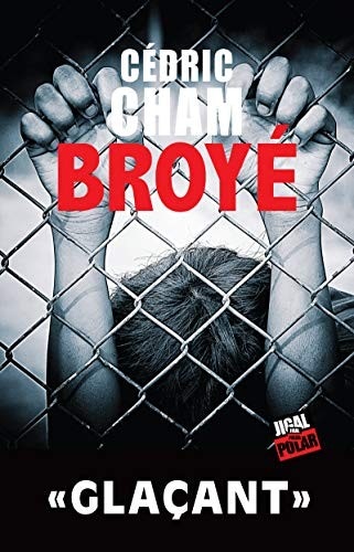 Broyé: Polar (French Edition)