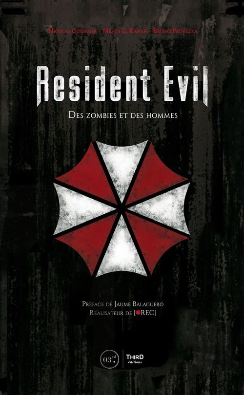 Resident Evil - Volume 1: Des zombies et des hommes (French Edition)