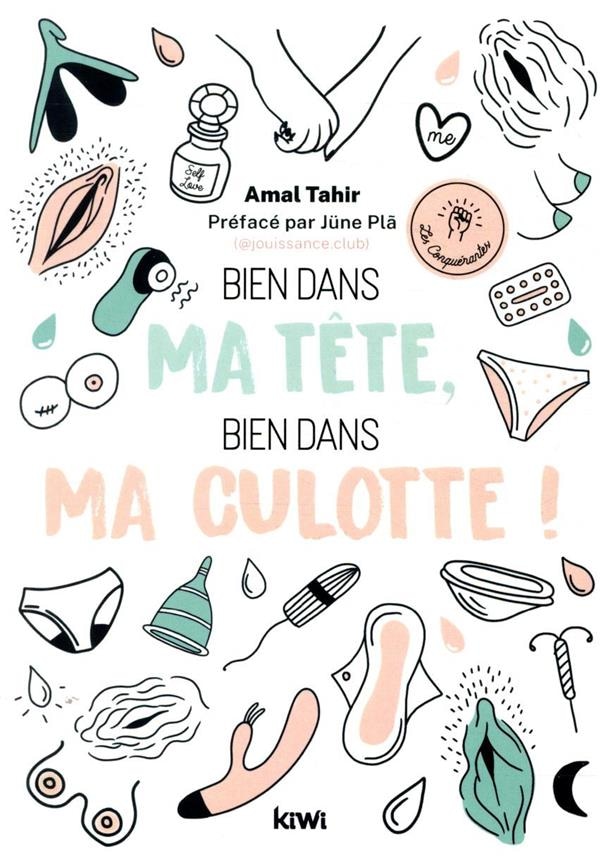 Bien dans ma tête, bien dans ma culotte !