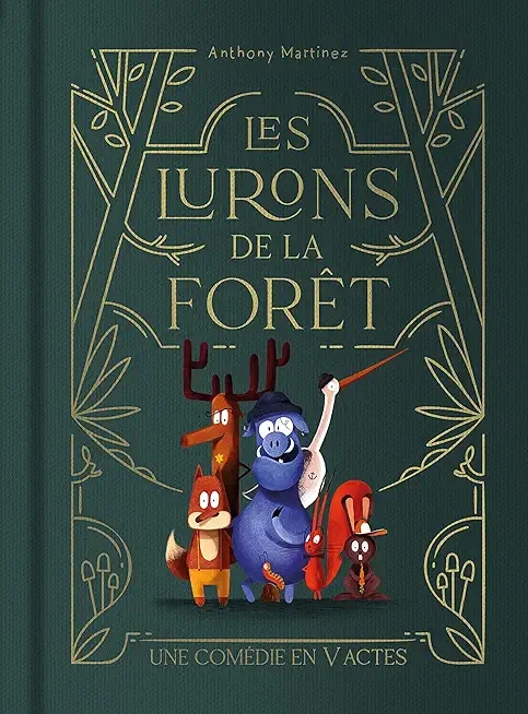 Les lurons de la forêt