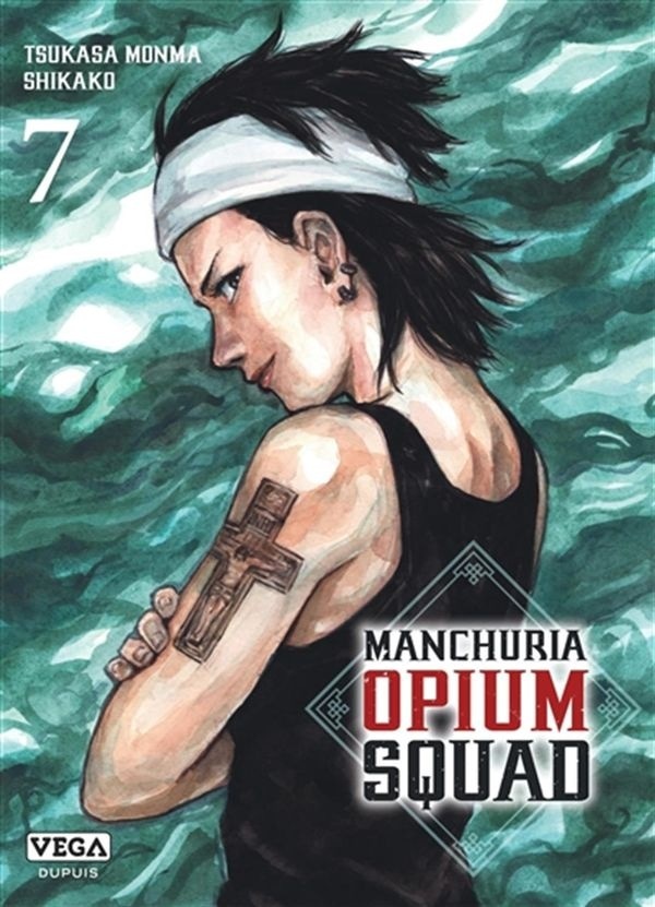 Manchuria Opium Squad Tome 7
