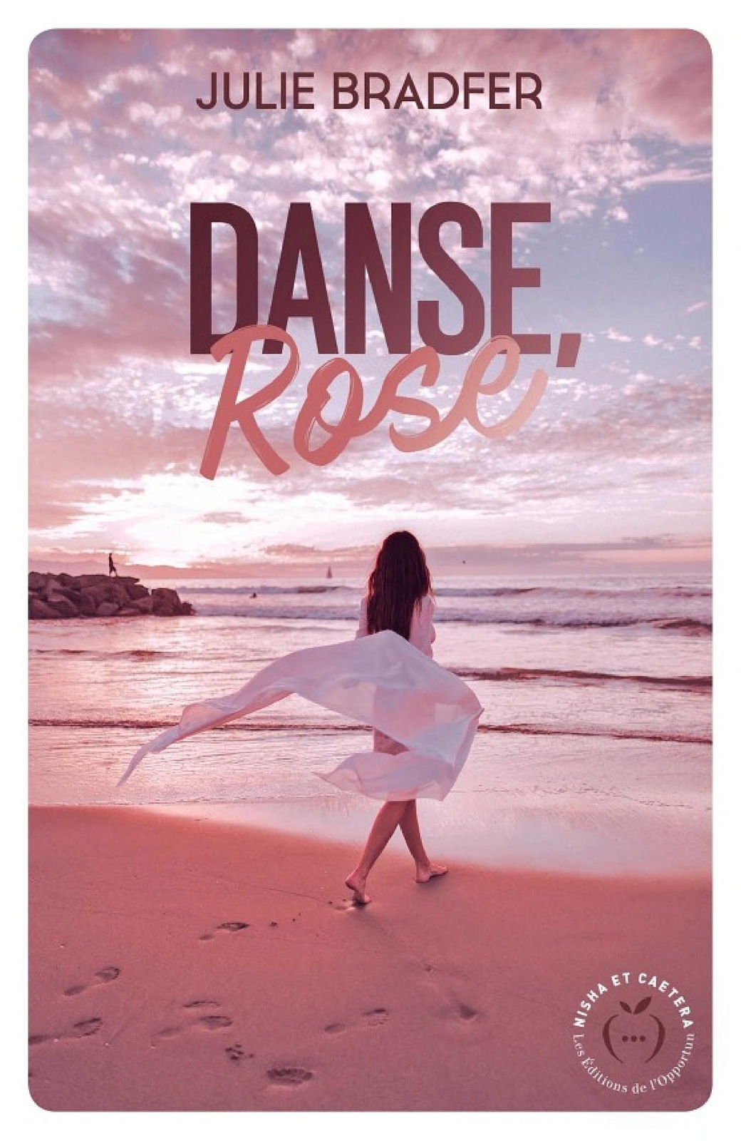 Danse, Rose