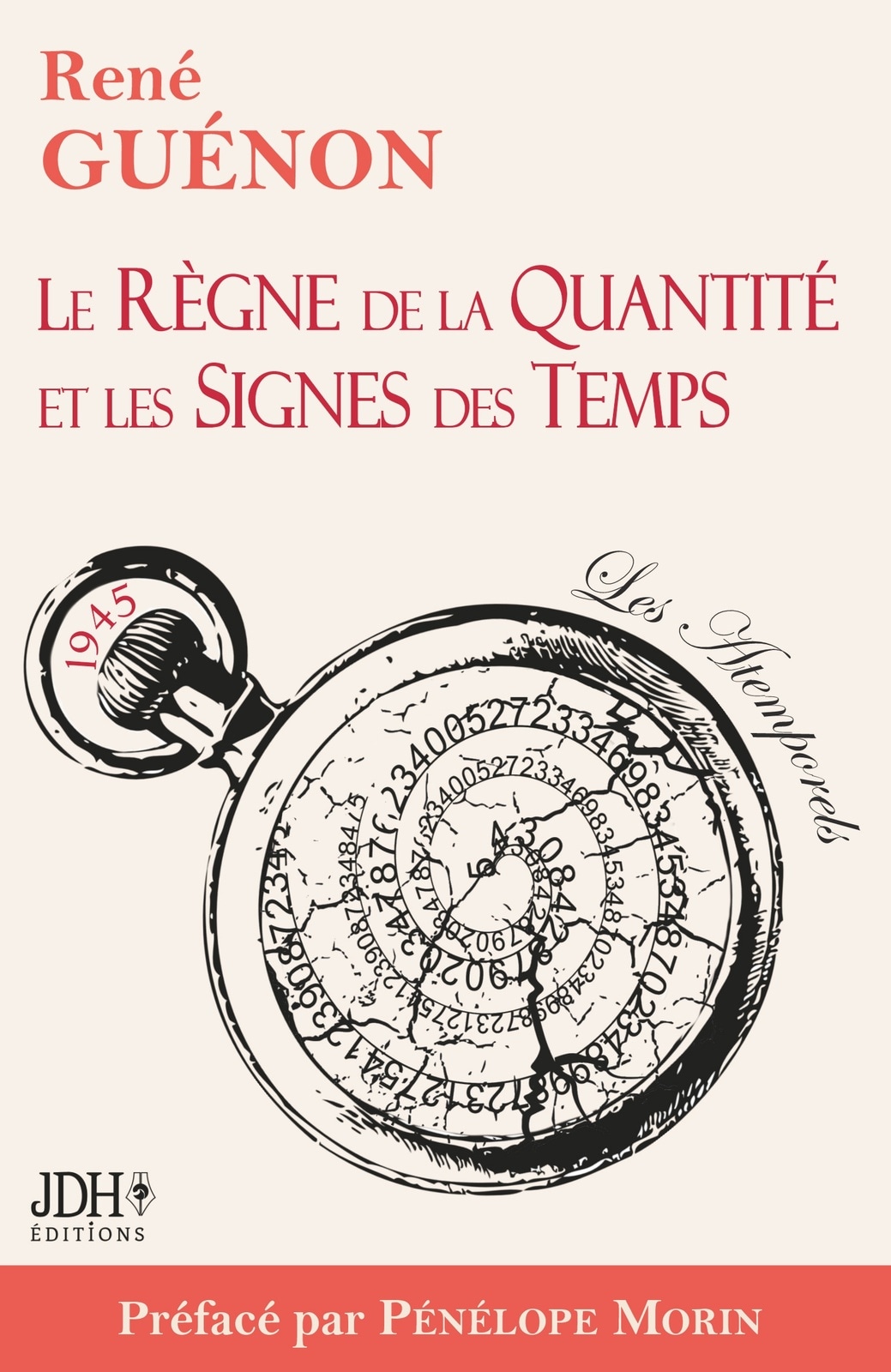Le Règne de la Quantité et les Signes des Temps - édition 2022 - Préface par Pénélope Morin