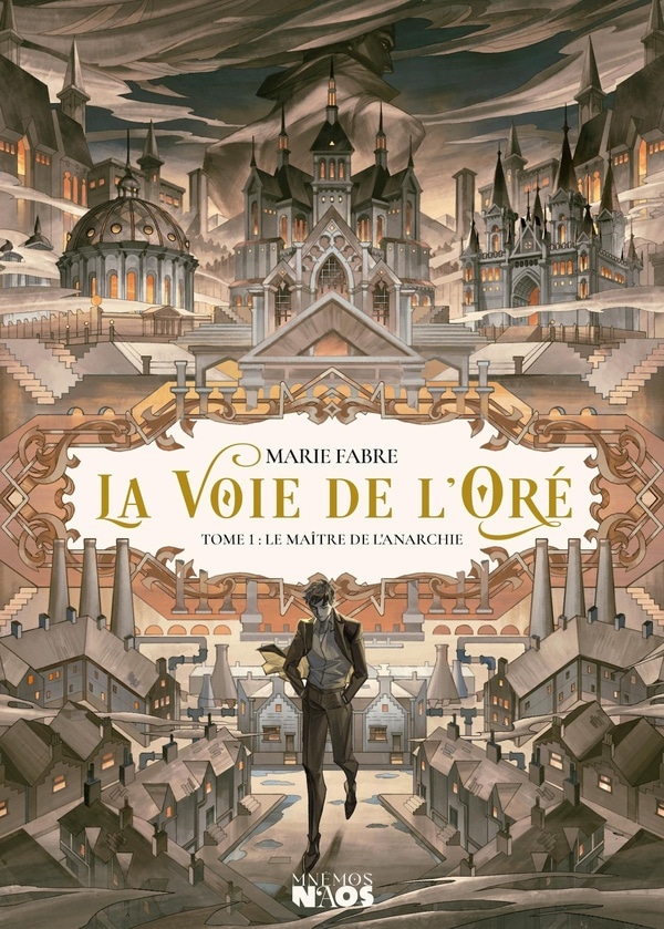 La Voie de l'Oré: Le Maître de l'Anarchie