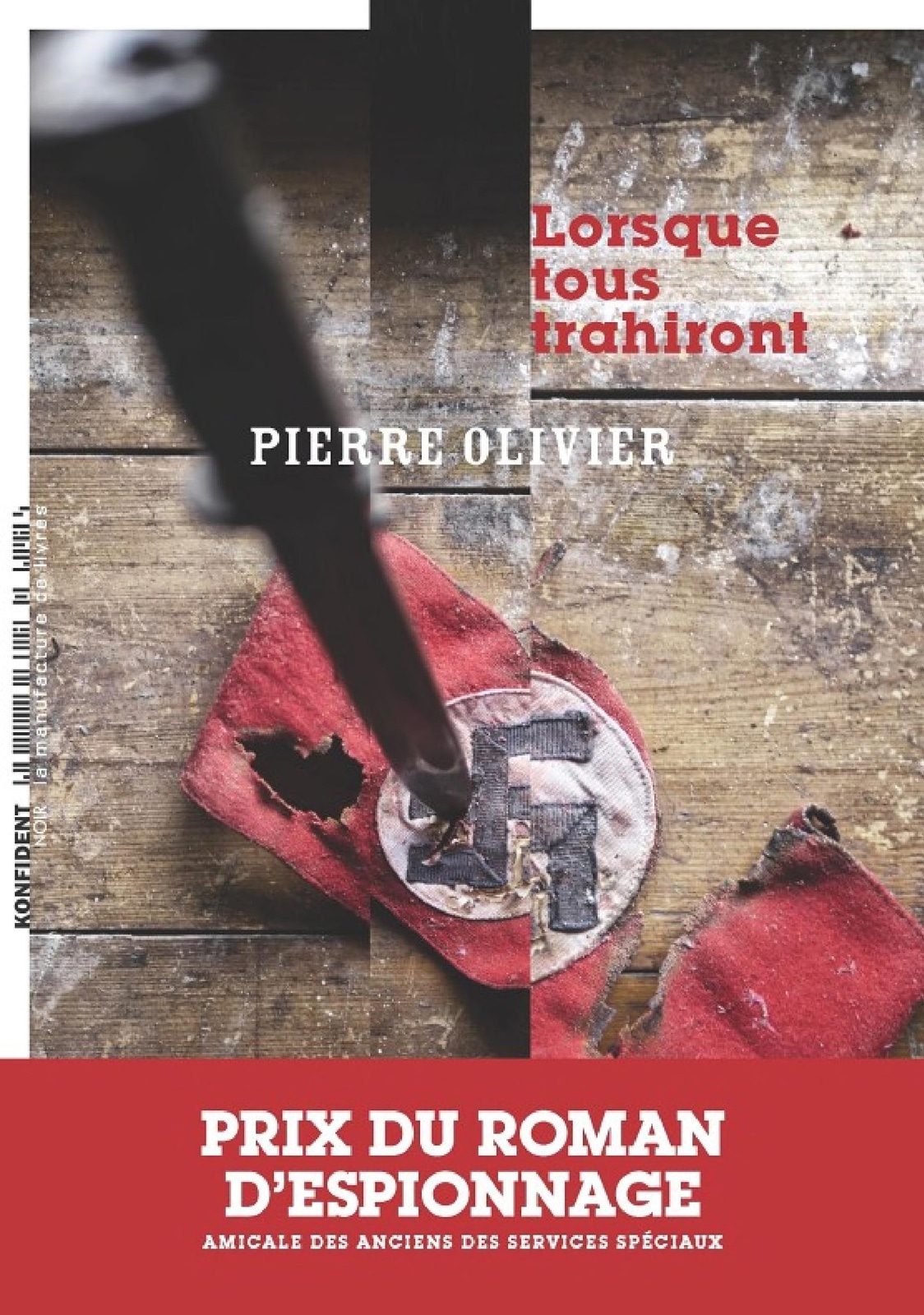 Lorsque tous trahiront