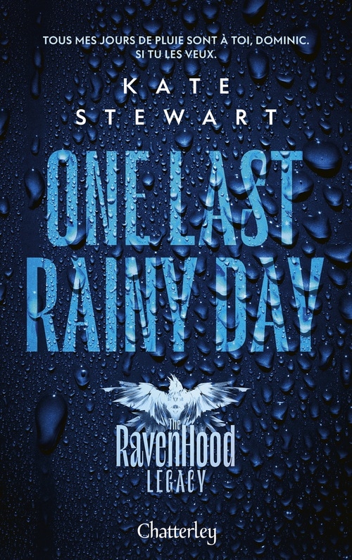 The Ravenhood Legacy - Tome 1 One Last Rainy Day