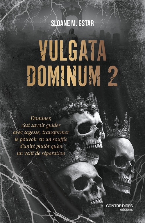 Vulgata Dominum - Tome 2