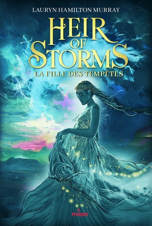 Heir of storms, Tome 01