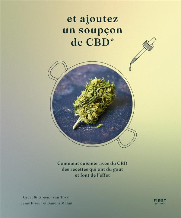 Et ajouter un soupçon de CBD