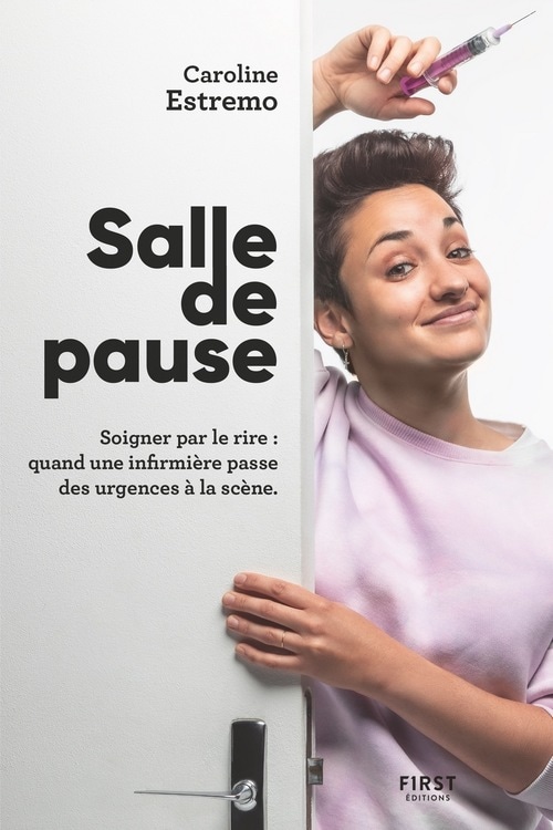 Salle de Pause - Soigner par le rire : quand une infirmière passe des urgences à la scène