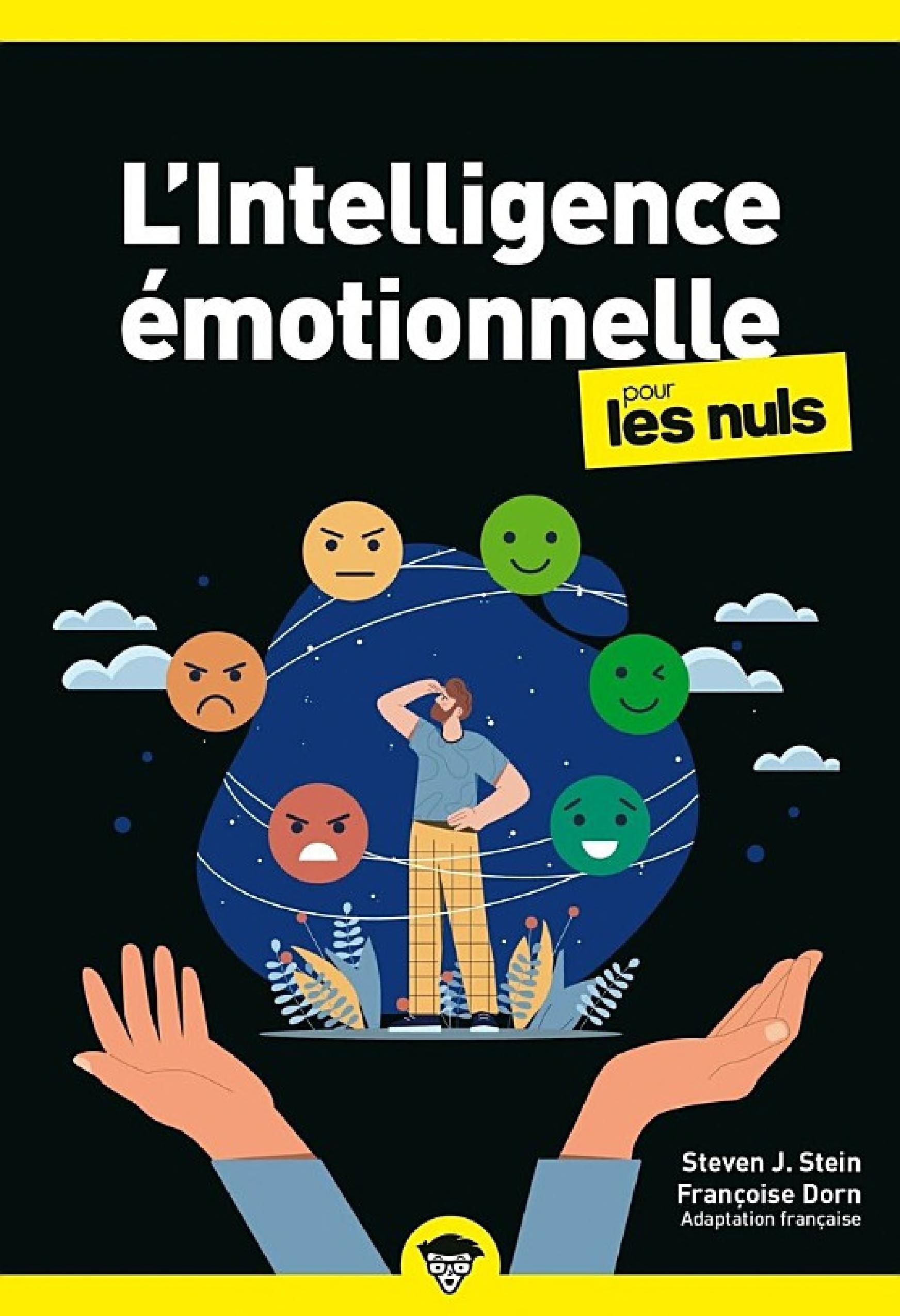 L'Intelligence émotionnelle pour les Nuls, poche,2e éd
