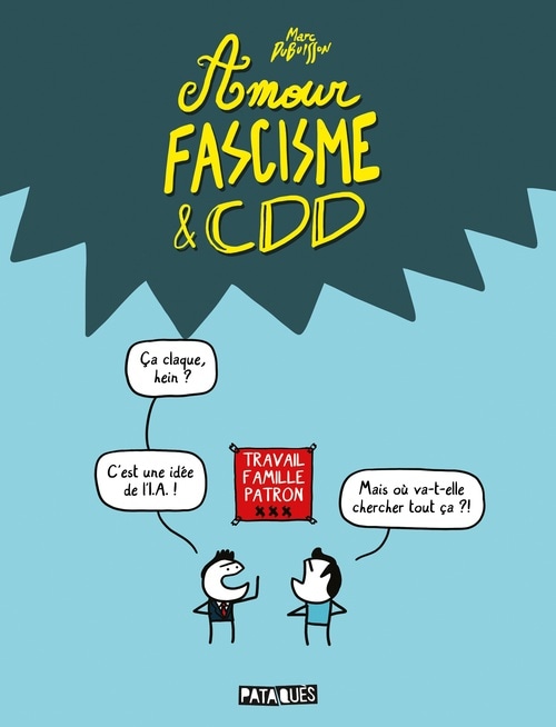 Amour, fascisme et CDD