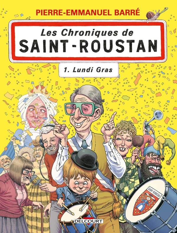 Les Chroniques de Saint-Roustan T01: Lundi gras