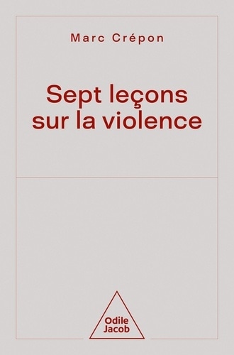 Sept leçons sur la violence