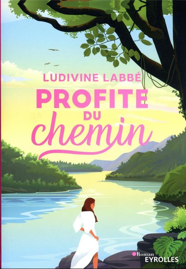 Profite du chemin