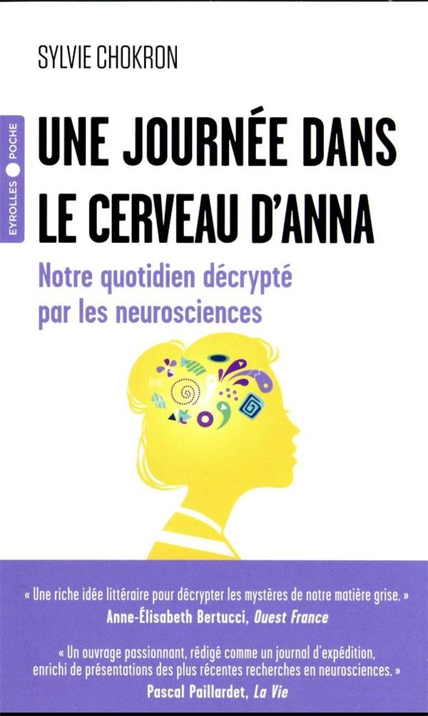 Une journée dans le cerveau d'Anna