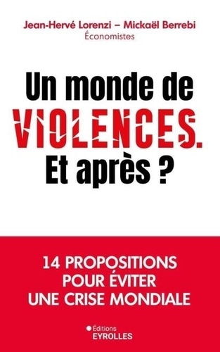 Un monde de violences. Et après ?