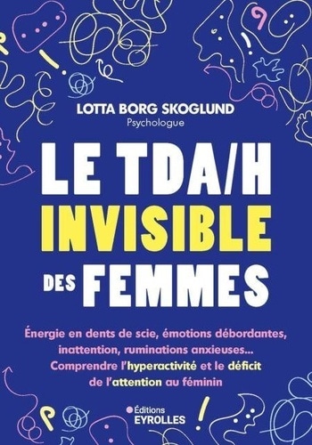 Le tda/h invisible des femmes
