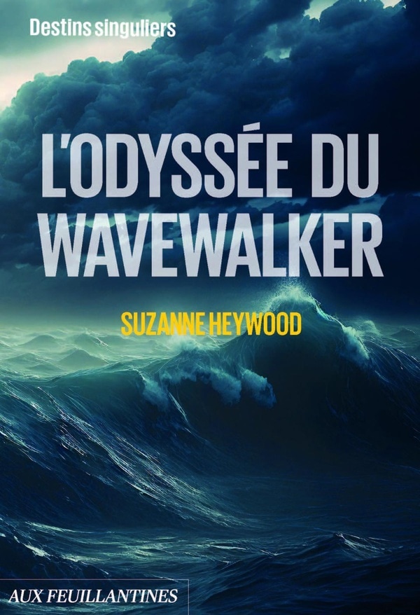 L'odyssée du Wavewalker