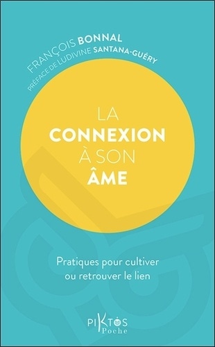 La connexion à son âme