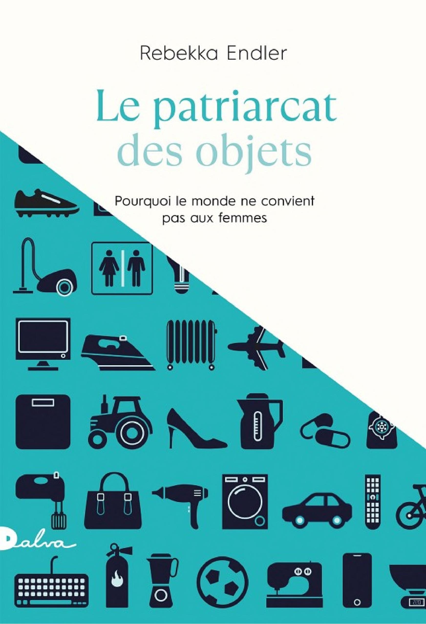 Le Patriarcat des objets