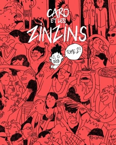 Caro et les Zinzins Tome 2
