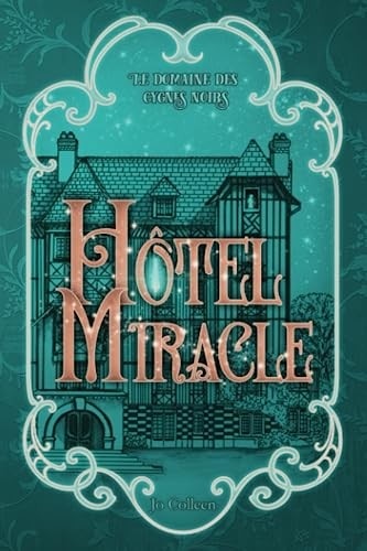 Hôtel Miracle