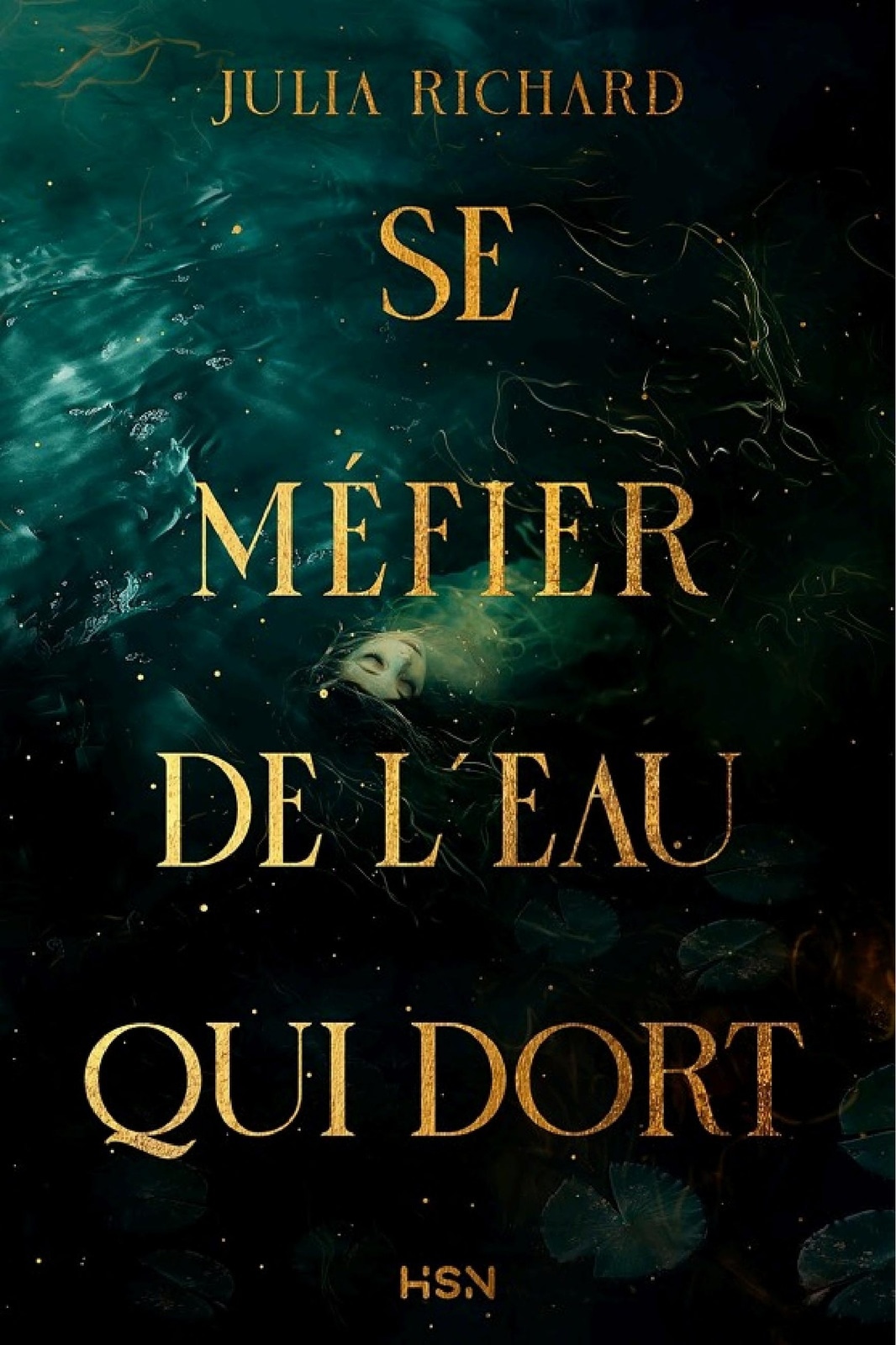 Se méfier de l'eau qui dort