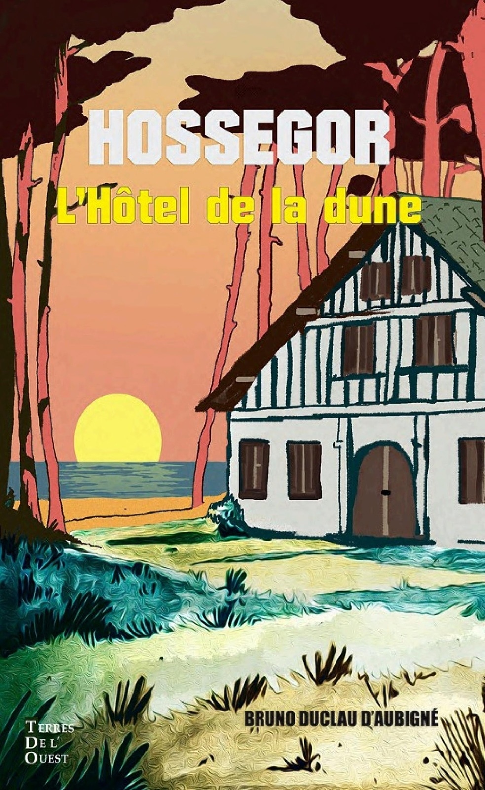 L'hôtel de la dune