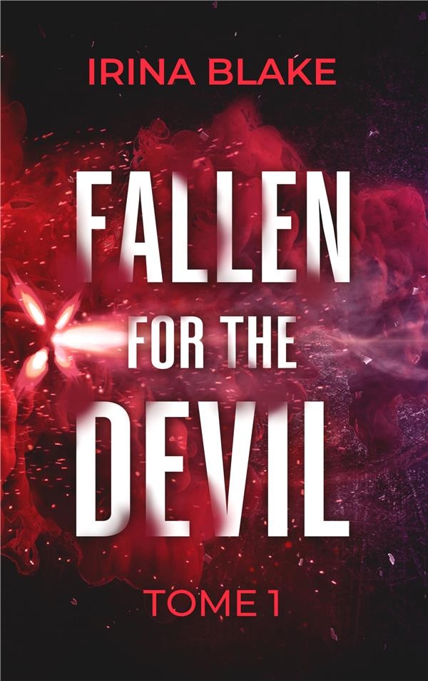 Fallen for the devil Tome 1