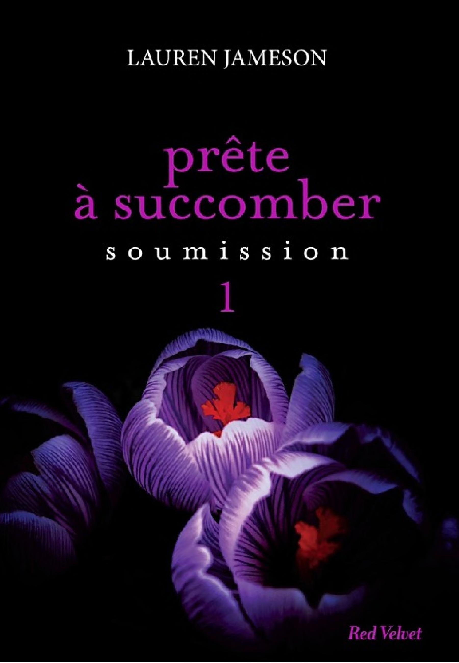 Prête à succomber - Episode 1 : Soumission